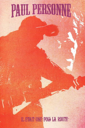 Paul Personne - Il Etait Une Fois La Route