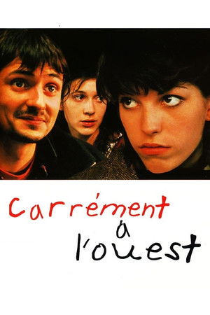 Carrément à l'ouest Carrément à l'ouest