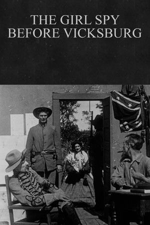 The Girl Spy Before Vicksburg The Girl Spy Before Vicksburg