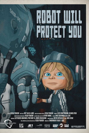 Robot Will Protect You Robot Will Protect You