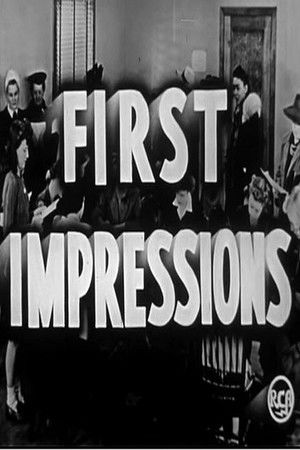 First Impressions First Impressions