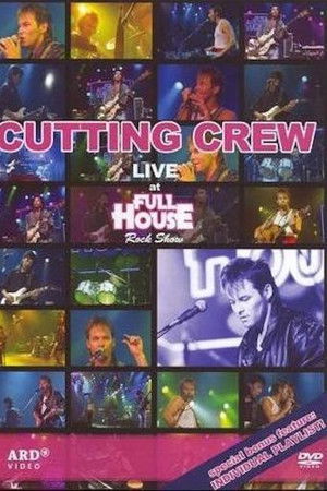 Cutting Crew - Live At Full House Rock Show