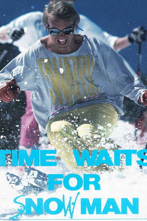 Time Waits for Snowman Time Waits for Snowman