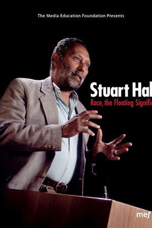 Stuart Hall: Race, The Floating Signifier Stuart Hall: Race, The Floating Signifier