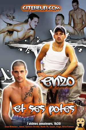 Enzo et ses potes Enzo et ses potes