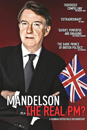 Mandelson: The Real PM? Mandelson: The Real PM?