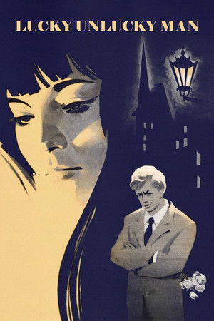 Lucky Unlucky Man Lucky Unlucky Man