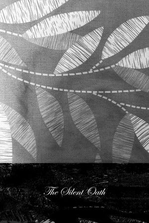 The Silent Oath The Silent Oath