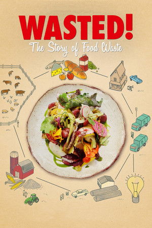 Wasted! The Story of Food Waste Wasted! The Story of Food Waste
