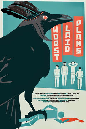 Worst Laid Plans Worst Laid Plans