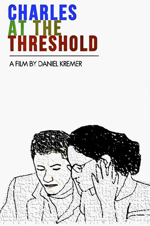 Charles at the Threshold Charles at the Threshold