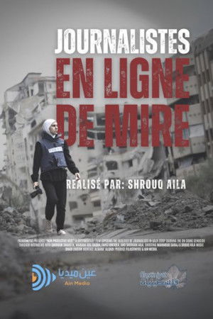 Journalists in the Line of Fire Journalists in the Line of Fire