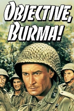 Objective, Burma! Objective, Burma!