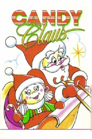 The Adventures of Candy Claus The Adventures of Candy Claus