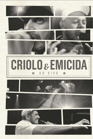 Criolo & Emicida - Ao Vivo