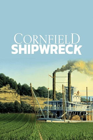 Cornfield Shipwreck Cornfield Shipwreck
