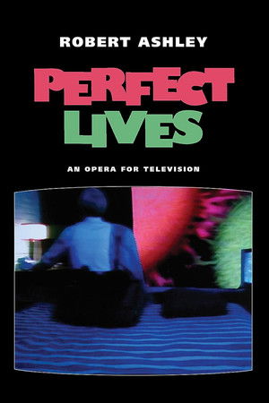 Perfect Lives Perfect Lives