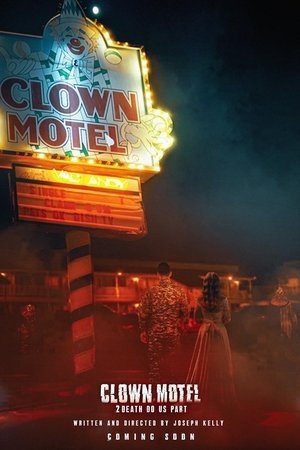 Clown Motel 2 Clown Motel 2