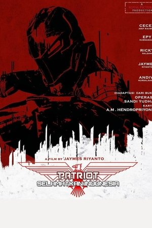 Patriot: Selamatkan Indonesia