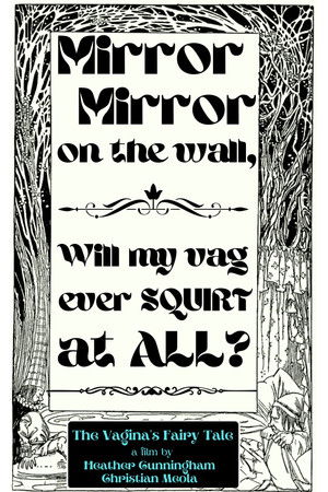 The Vagina's Fairy Tale The Vagina's Fairy Tale