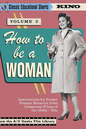 How to Be a Woman How to Be a Woman