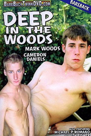 Deep in the Woods Deep in the Woods