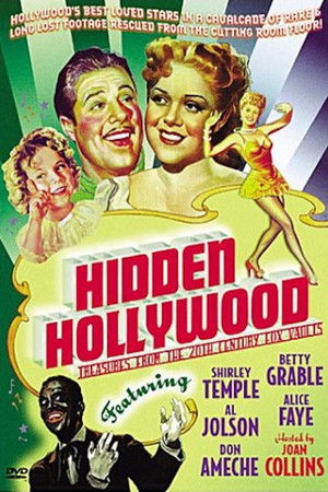 Hidden Hollywood: Treasures from the 20th Century Fox Film Vaults Hidden Hollywood: Treasures from the 20th Century Fox Film Vaults