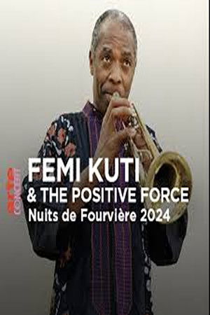 Femi Kuti & The Positive Force @ Nuits de Fourvière 2024 Femi Kuti & The Positive Force @ Nuits de Fourvière 2024