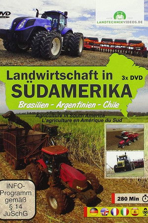 Landwirtschaft in Südamerika - Argentinien Landwirtschaft in Südamerika - Argentinien