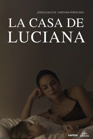 La Casa de Luciana La Casa de Luciana