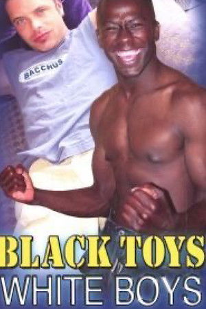 Black Toys White Boys Black Toys White Boys