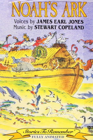 Stories to Remember: Noah's Ark Stories to Remember: Noah's Ark