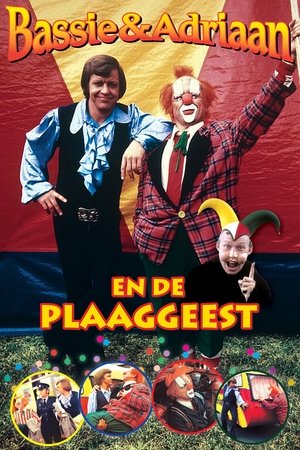 Bassie & Adriaan: The Poltergeist Bassie & Adriaan: The Poltergeist