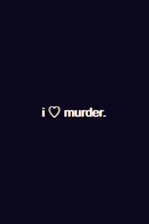 I Heart Murder I Heart Murder