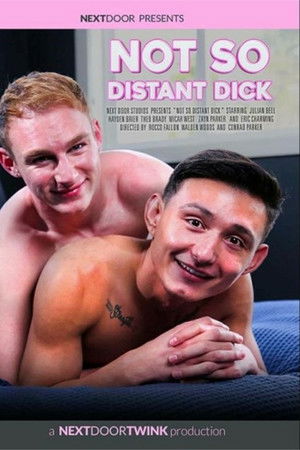 Not So Distant Dick Not So Distant Dick