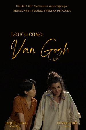 Louco como Van Gogh