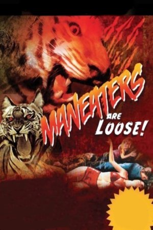 Maneaters Are Loose! Maneaters Are Loose!