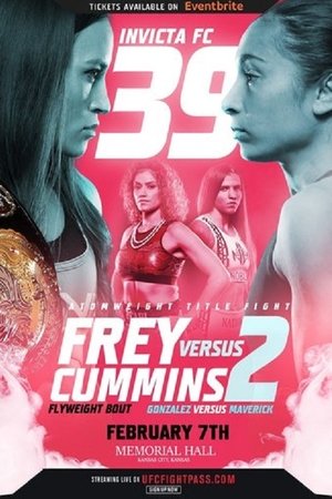 Invicta FC 39: Frey vs Cummins 2 Invicta FC 39: Frey vs Cummins 2