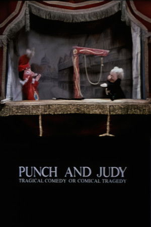 Punch and Judy: Tragical Comedy or Comical Tragedy Punch and Judy: Tragical Comedy or Comical Tragedy