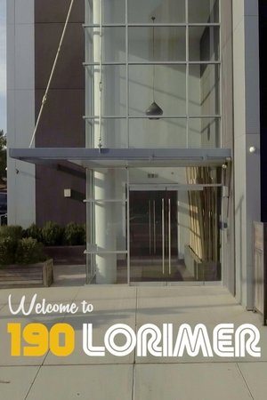Welcome to 190 Lorimer Welcome to 190 Lorimer