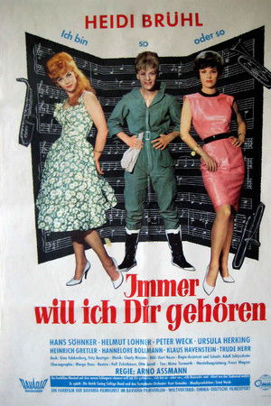 Immer will ich dir gehören Immer will ich dir gehören