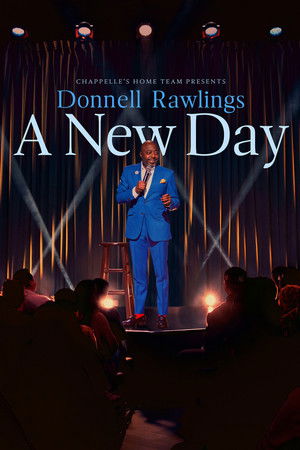 Chappelle's Home Team - Donnell Rawlings: A New Day Chappelle's Home Team - Donnell Rawlings: A New Day