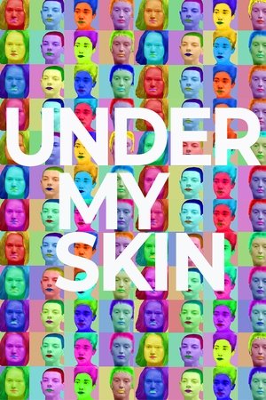 Under My Skin Under My Skin