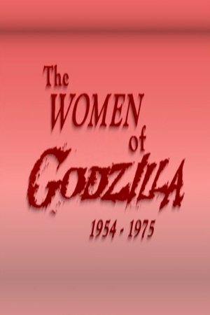 The Women of Godzilla The Women of Godzilla