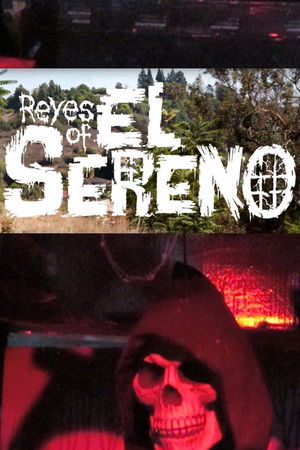 Reyes of El Sereno Reyes of El Sereno