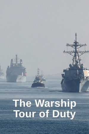 The Warship: Tour of Duty The Warship: Tour of Duty