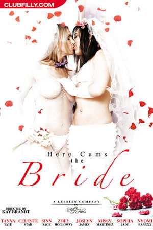Here Cums the Bride Here Cums the Bride