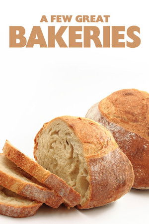 A Few Great Bakeries A Few Great Bakeries