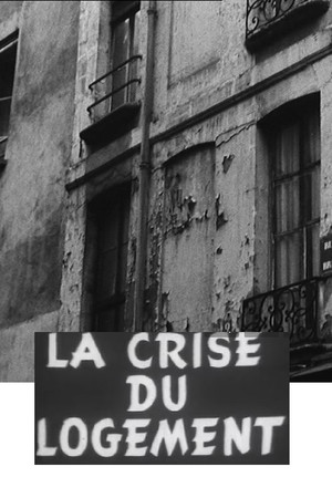 La Crise du logement La Crise du logement