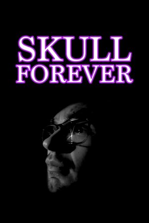 Skull Forever Skull Forever